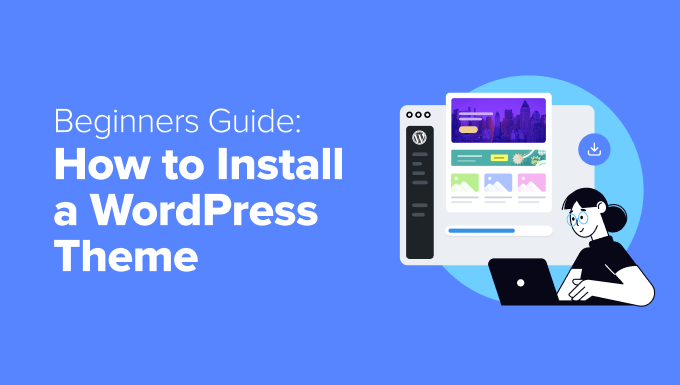 how to install a wordpress theme in post